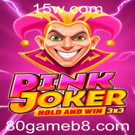 Descubra o Universo Fascinante de Pinkjoker: O Mundo do 80game